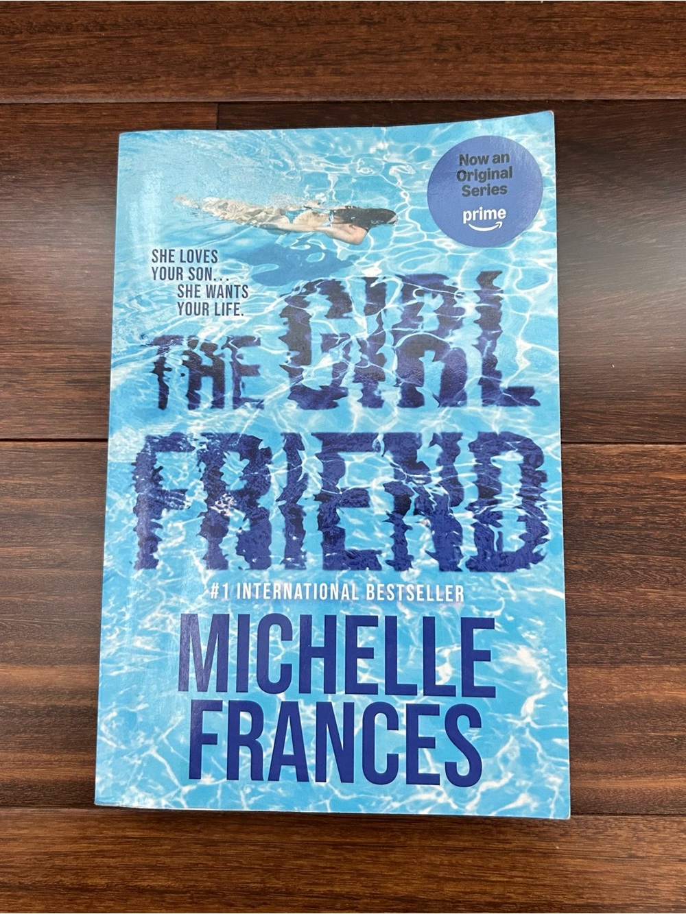The Girlfriend by Michelle Frances